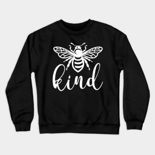 Bee Kind Gift Crewneck Sweatshirt